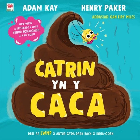 Cover image for Catrin yn y Caca, isbn: 9781804163788