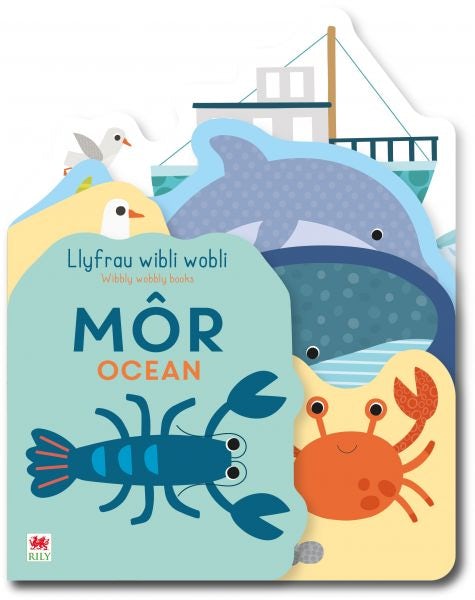 Cover image for Llyfrau Wibli Wobli: Môr / Wibbly Wobbly Books: Ocean, isbn: 9781804164075