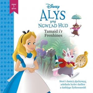 Cover image for Disney Agor y Drws: Alys yng Ngwlad Hud - Tamaid i'r Frenhines, isbn: 9781804164396