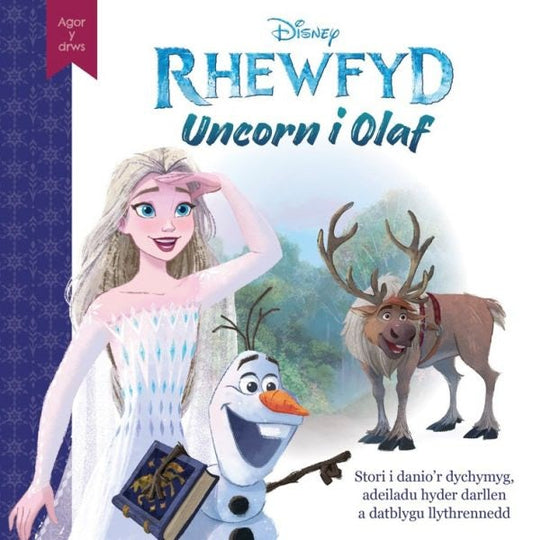 Cover image for Disney Agor y Drws: Rhewfyd - Uncorn i Olaf, isbn: 9781804164952