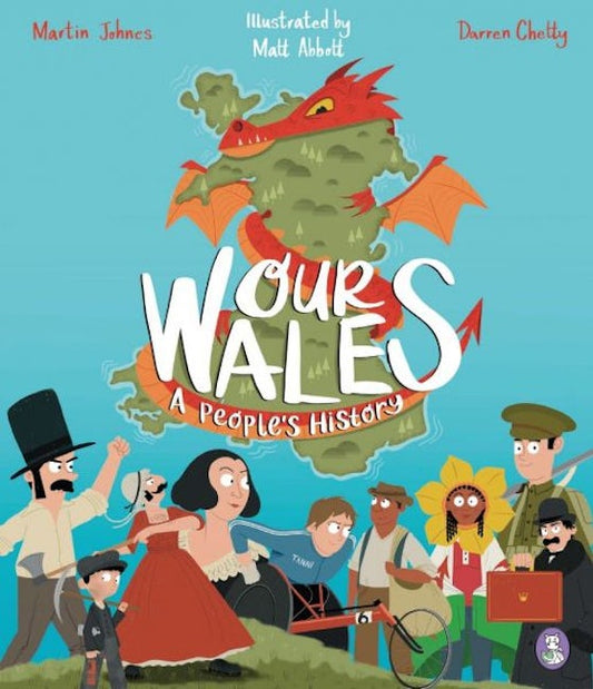 Cover image for Our Wales: A People's History, isbn: 9781804165089