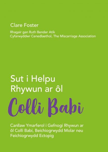 Cover image for Darllen yn Well: Sut i Helpu Rhywun ar ôl Colli Babi, isbn: 9781805950394