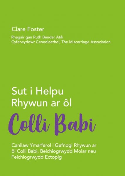 Cover image for Darllen yn Well: Sut i Helpu Rhywun ar ôl Colli Babi, isbn: 9781805950424