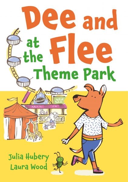 Cover image for Dee and Flee at the Theme Park, isbn: 9781805950561