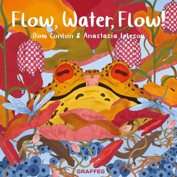 Cover image for Flow, Water, Flow!, isbn: 9781805951339