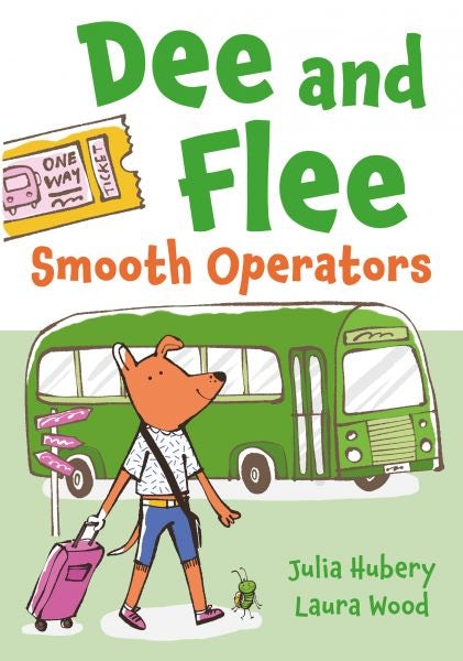 Cover image for Dee and Flee: Smooth Operators, isbn: 9781805951353