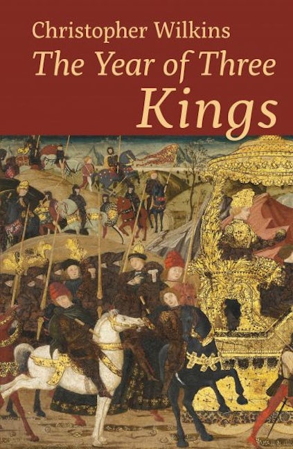 Cover image for The Year of Three Kings, isbn: 9781805951513