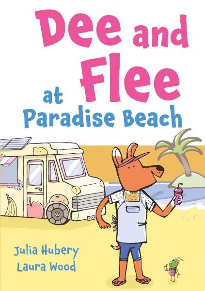 Cover image for Dee and Flee at Paradise Beach, isbn: 9781805952213