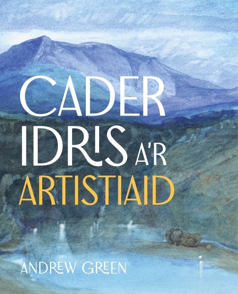 Cover image for Cader Idris a'r Artistiaid, isbn: 9781805952305