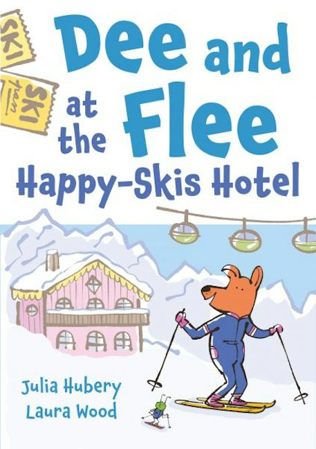 Cover image for Dee and Flee at Happy Skis Hotel, isbn: 9781805952992