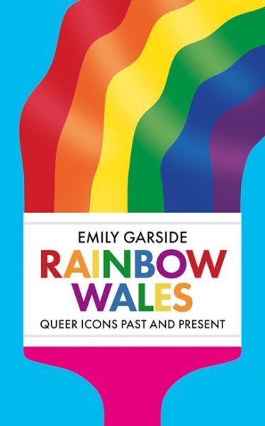 Cover image for Rainbow Wales, isbn: 9781837600342