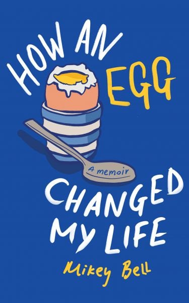 Cover image for How an Egg Changed my Life, isbn: 9781837600779