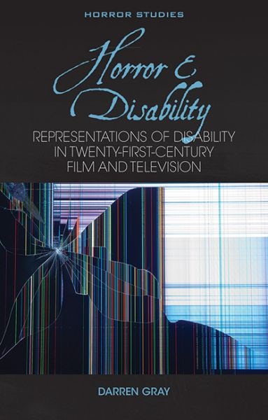 Cover image for Horror and Disability, isbn: 9781837724239