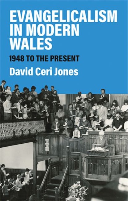 Cover image for Evangelicalism in Modern Wales, isbn: 9781837724406
