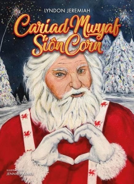 Cover image for Cariad Mwyaf Siôn Corn, isbn: 9781838271398