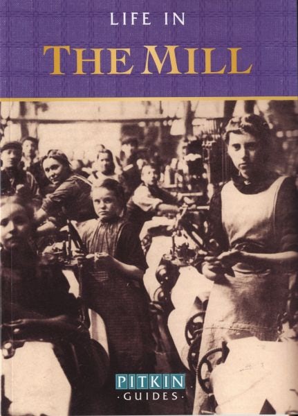 Cover image for Life in the Mill, isbn: 9781841654119