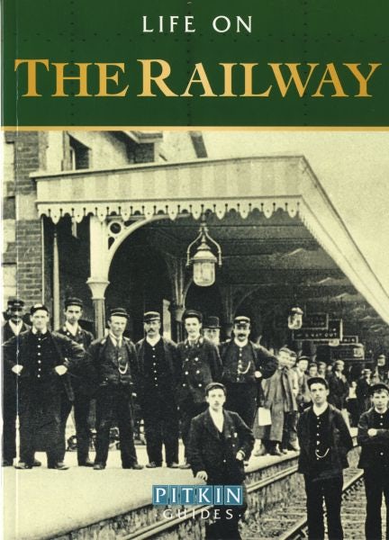 Cover image for Life on the Railway, isbn: 9781841654133