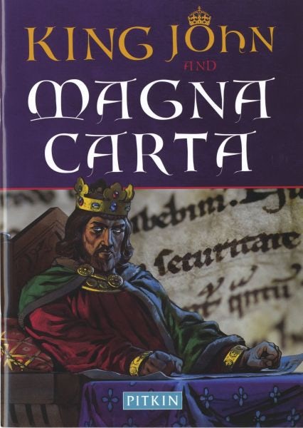 Cover image for King John and Magna Carta, isbn: 9781841656045