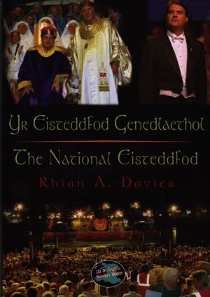 Cover image for Cyfres Cip ar Gymru / Wonder Wales: Yr Eisteddfod Genedlaethol / The National Eisteddfod, isbn: 9781843230304