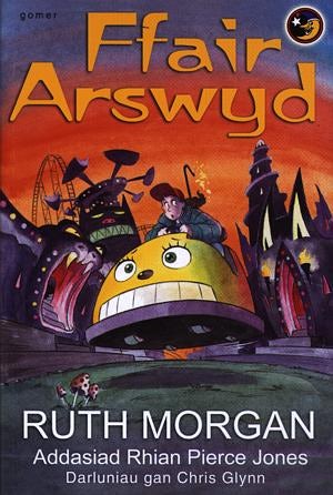 Cover image for Llyfrau Lloerig: Ffair Arswyd, isbn: 9781843231387