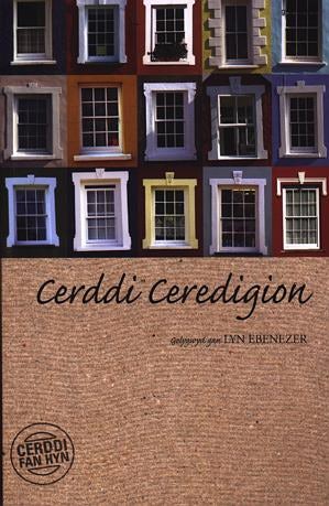 Cover image for Cerddi Fan Hyn: Cerddi Ceredigion, isbn: 9781843231615