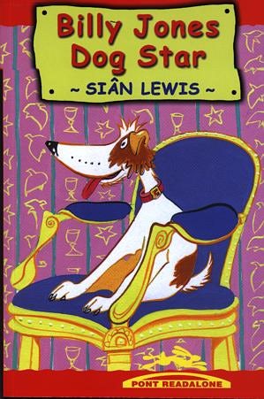 Cover image for Pont Readalone: Billy Jones Dog Star, isbn: 9781843231691