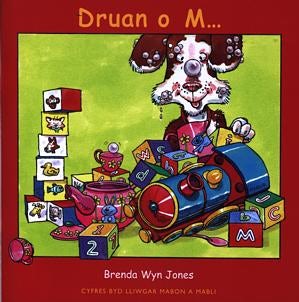Cover image for Cyfres Byd Lliwgar Mabon a Mabli: Druan o M..., isbn: 9781843234197