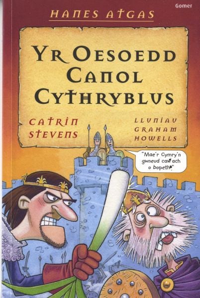 Cover image for Hanes Atgas: Yr Oesoedd Canol Cythryblus, isbn: 9781843234234