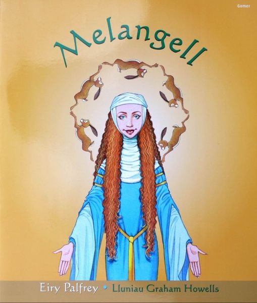 Cover image for Melangell (Llyfr Mawr), isbn: 9781843234432