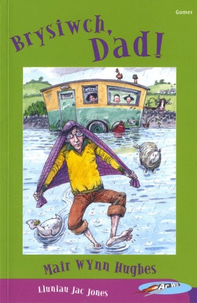 Cover image for Cyfres ar Wib: Brysiwch, Dad!, isbn: 9781843235200
