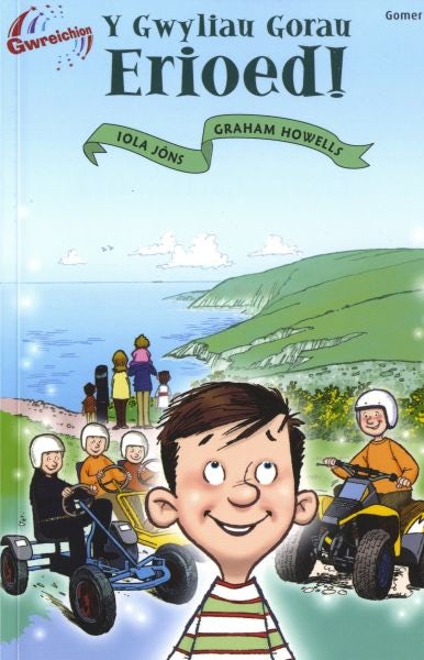 Cover image for Cyfres Gwreichion: Y Gwyliau Gorau Erioed, isbn: 9781843236009