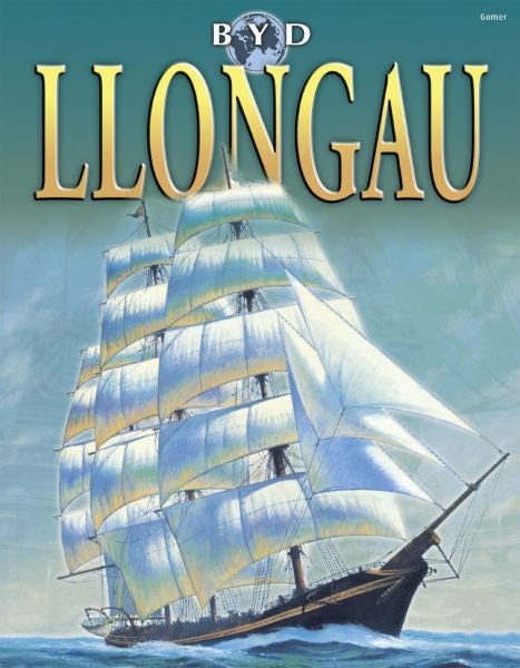 Cover image for Byd Llongau, isbn: 9781843236313