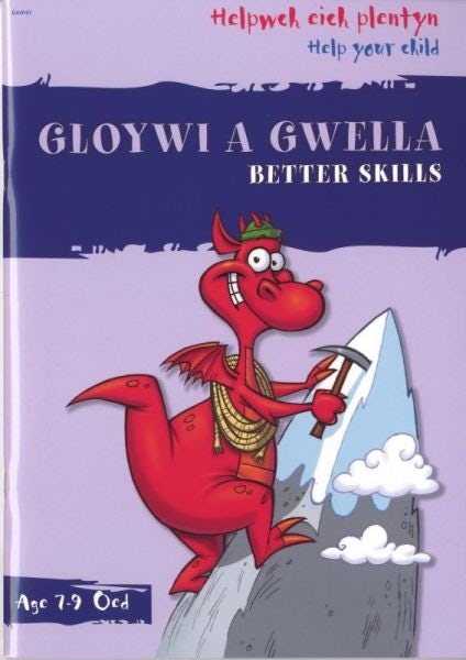 Cover image for Helpwch eich Plentyn/Help Your Child: Gloywi a Gwella/Better Skills, isbn: 9781843236351
