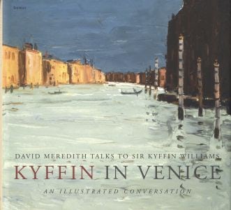 Cover image for Kyffin in Venice: An Illustrated Conversation, isbn: 9781843236641