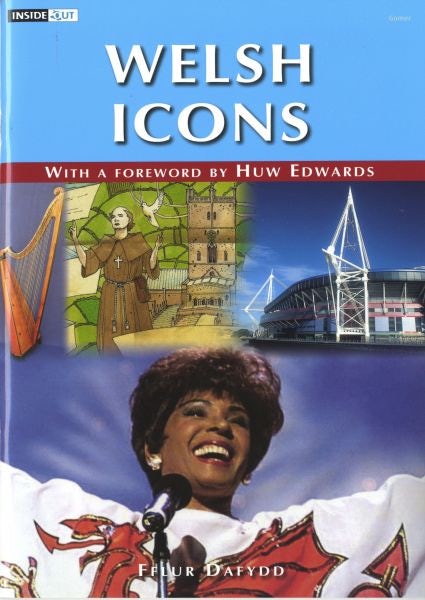 Cover image for Inside Out Series: Welsh Icons, isbn: 9781843237877
