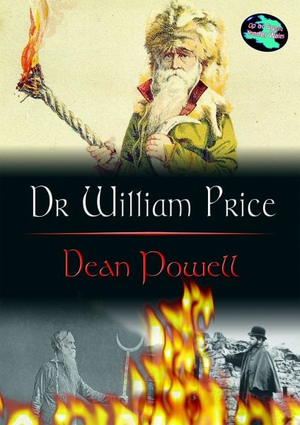Cover image for Cyfres Cip ar Gymru / Wonder Wales: Dr William Price, isbn: 9781843238584