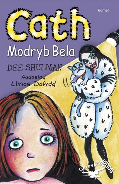 Cover image for Cyfres yr Hebog: Cath Modryb Bela, isbn: 9781843239802