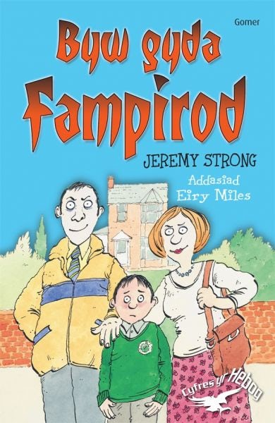 Cover image for Cyfres yr Hebog: Byw gyda Fampirod, isbn: 9781843239819