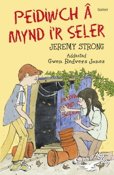 Cover image for Cyfres yr Hebog: Peidiwch â Mynd i'r Seler, isbn: 9781843239888