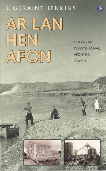 Cover image for Ar Lan Hen Afon, isbn: 9781845120368