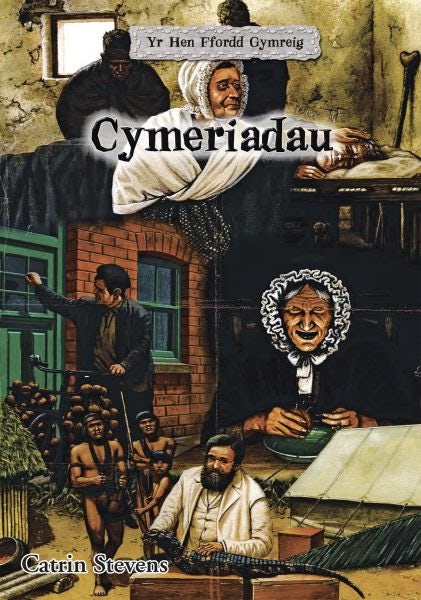 Cover image for Yr Hen Ffordd Gymreig: Cymeriadau, isbn: 9781845212810