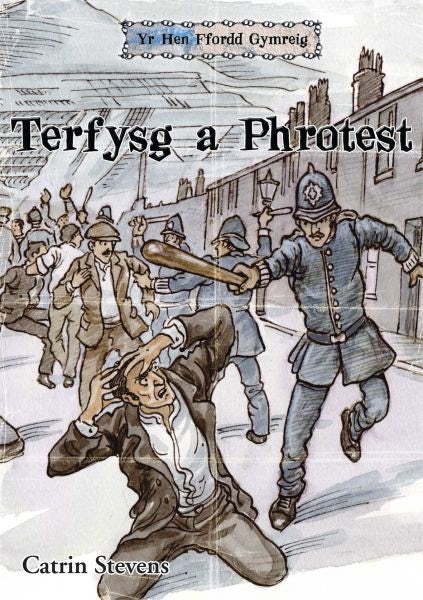 Cover image for Terfysg a Phrotest, isbn: 9781845212827