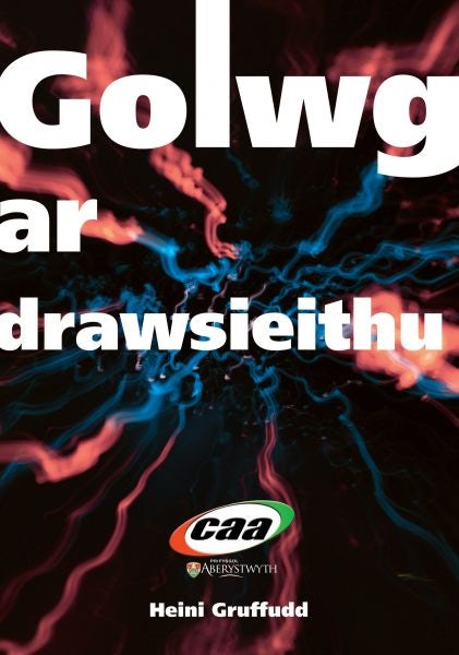 Cover image for Golwg ar Drawsieithu, isbn: 9781845213176
