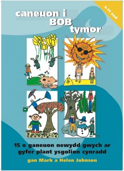 Cover image for Caneuon i Bob Tymor, isbn: 9781845213206