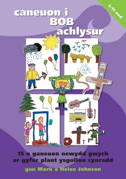 Cover image for Caneuon i Bob Achlysur, isbn: 9781845213213