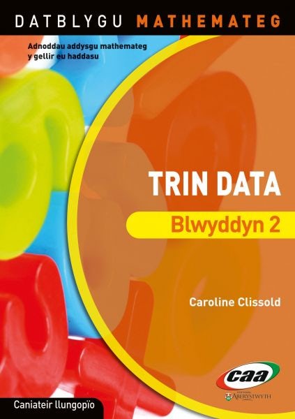 Cover image for Datblygu Mathemateg: Trin Data Blwyddyn 2, isbn: 9781845214470