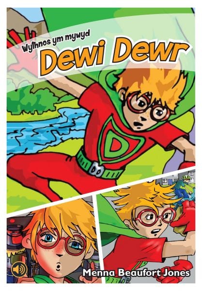 Cover image for Llyfrau Llafar a Phrint: Wythnos Ym Mywyd Dewi Dewr, isbn: 9781845215897
