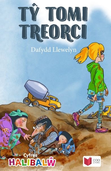 Cover image for Cyfres Halibalŵ: Tŷ Tomi Treorci, isbn: 9781845217099
