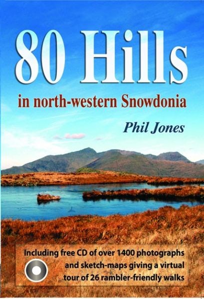 Cover image for 80 Hills - in North-Western Snowdonia, isbn: 9781845241667