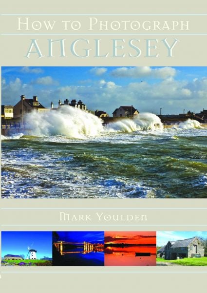 Cover image for How to Photograph Anglesey, isbn: 9781845241797